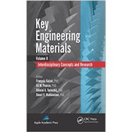 Key Engineering Materials, Volume 2: Interdisciplinary Concepts and Research 9781926895741