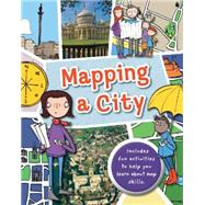 Mapping: A City 9780750285742