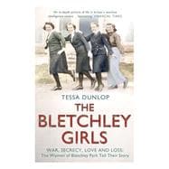 The Bletchley Girls 9781444795745
