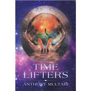 Time Lifters 9781796085747