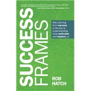 Success Frames