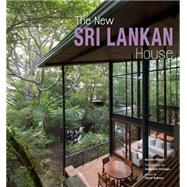 The New Sri Lankan House 9781780675749