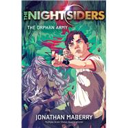 The Orphan Army 9781481415750
