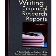 Writing Empirical Research Reports : A Basic Guide for Students of the Social and Behavioral Sciences 9781884585753