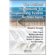 The Method Framework for Engineering System Architectures