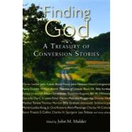 Finding God : A Treasury of Conversion Stories 9780802865755