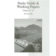 Study Guide & Working Papers Ch 1-13 to accompany College Accounting 12e Chapters 1-13 9780073365756