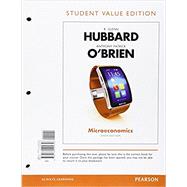 Microeconomics, Student Value Edition 9780134125756
