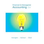 Financial and Managerial Accounting, Chapters 1-15 9780135045756