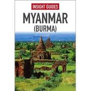 Insight Guide Myanmar (Burma) 9781780055756