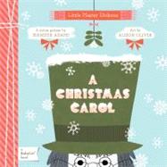 A Christmas Carol: A Babylit Color Primer 9781423625759