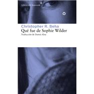 Qué fue de Sophie Wilder 9788415625759