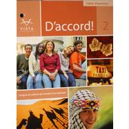 D’accord! Level 2 Cahier d'exercices 9781605765761
