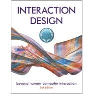 Interaction Design: Beyond Human - Computer Interaction, 3rd Edition 9780470665763