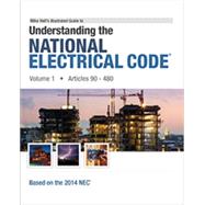 2014 Understanding the NEC, Volume 1 9781932685763
