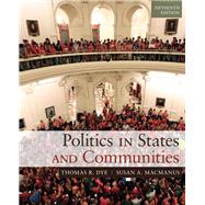 Politics in States and Communities Plus MySearchLab with eText -- Access Card Package 9780133745764