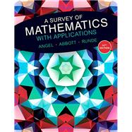 A Survey of Mathematics with Applications plus MyMathLab Student Access Card -- Access Code Card Package 9780134115764