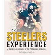 The Steelers Experience 9780760345764