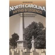 North Carolina Myths & Legends 9781493015764