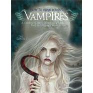 How to Draw and Paint Vampires 9780764145766