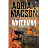 The Watchman 9781847515766
