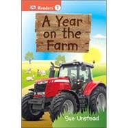 DK Readers L1: A Year on the Farm 9781465435767