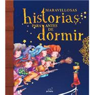 Maravillosas historias para antes de dormir / Marvellous Bedtime Stories 9788415235767
