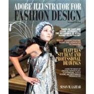 Adobe Illustrator for Fashion Design Plus MyFashionKit -- Access Card Package 9780132885768