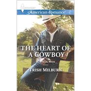 The Heart of a Cowboy 9780373755769
