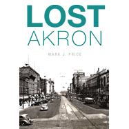 Lost Akron 9781626195769