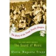 The Story of the Trapp Family Singers 9780060005771