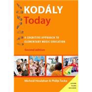Kodály Today A Cognitive Approach to Elementary Music Education 9780190235772