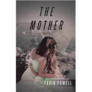 The Mother 9781532085772