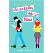 What I Like About You 9781534445772