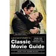 Leonard Maltin's Classic Movie Guide : From the Silent Era Through 1965 9780452295773