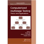 Computerized Multistage Testing: Theory and Applications 9781466505773