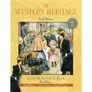 Western Heritage, Volume II, The: Since 1648, Brief Edition 9780130415776