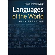 Languages of the World: An Introduction 9780521175777