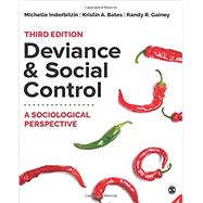 Deviance and Social Control 9781544395777