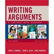 Writing Arguments, Concise Edition : A Rhetoric with Readings 9780205665778
