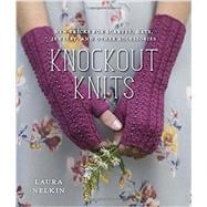 Knockout Knits: New Tricks for Scarves, Hats, Jewelry, and Other Accessories 9780385345781