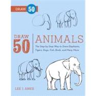 Draw 50 Animals 9780823085781