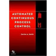 Automated Continuous Process Control