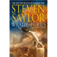 Wrath of the Furies A Novel of the Ancient World 9781250105783