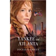 Yankee in Atlanta 9780802405784