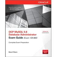 OCP MySQL 5.6 Database Administrator All-in-One Exam Guide (Exam 1Z0-883) 9780071775786