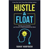 Hustle & Float