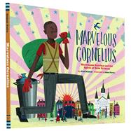 Marvelous Cornelius 9781452125787