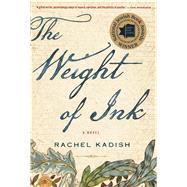 The Weight of Ink 9781328915788