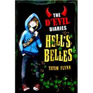 The D'Evil Diaries: The D'Evil Diaries: 2: Hell's Belles 9781408335789